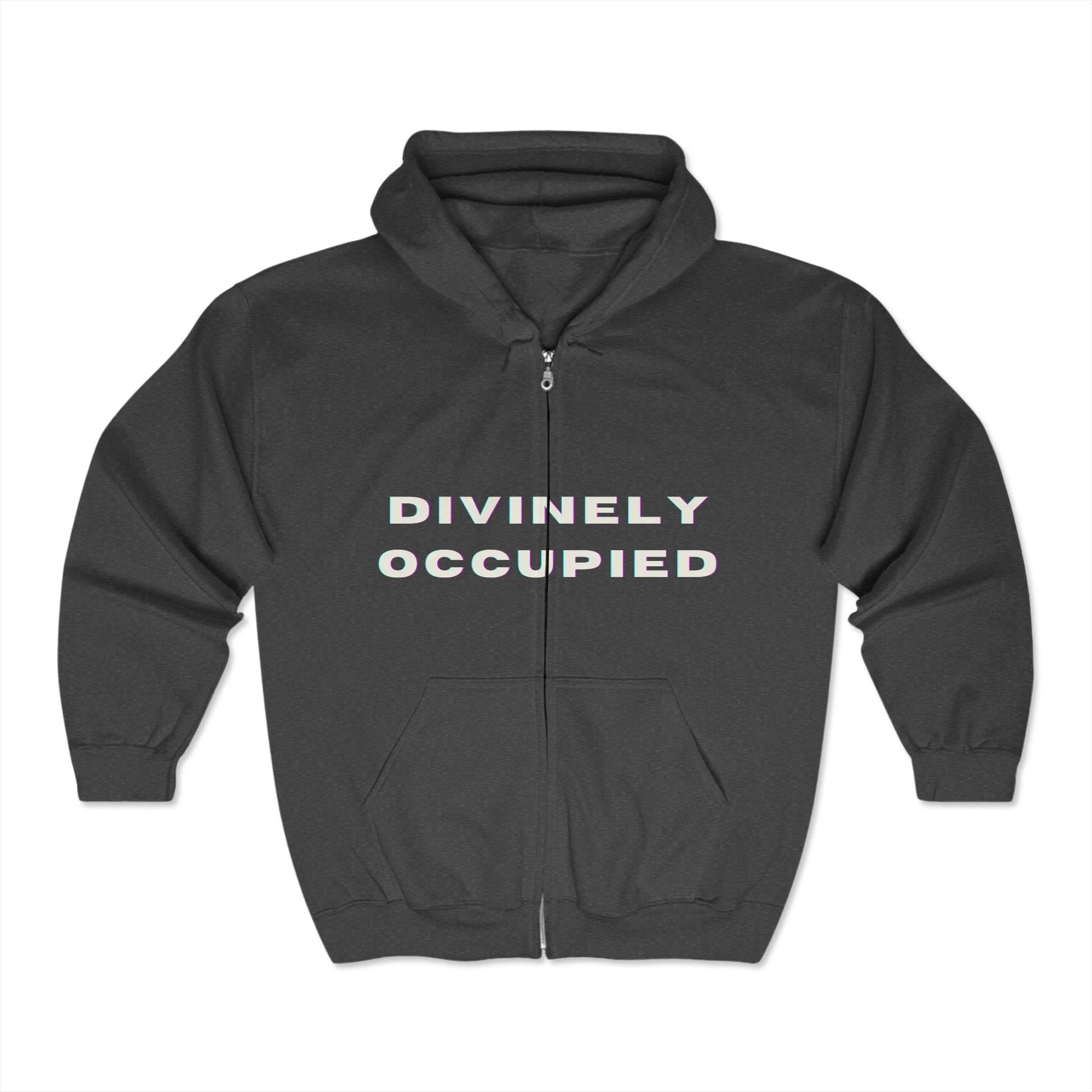 "DIVINELY OCCUPIED" Zip Hoodie-21712017059422787975