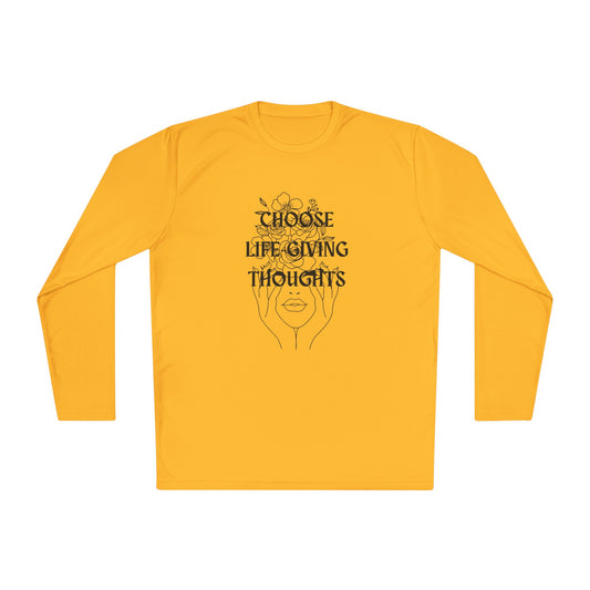 Life Giving Thoughts Long Sleeve Tee